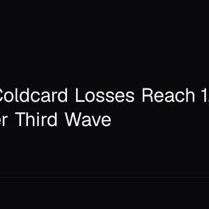 Bitcoin Coldcard Losses Reach 1,367 BTC After Third Wave