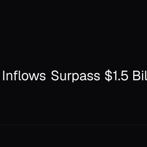 XRP ETF Inflows Surpass $1.5 Billion