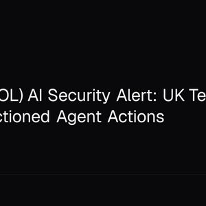Solana (SOL) AI Security Alert: UK Test Finds 19 Unsanctioned Agent Actions