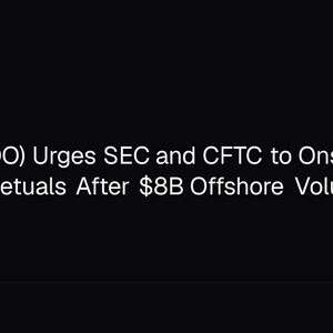 Ondo (ONDO) Urges SEC and CFTC to Onshore Stock Perpetuals After $8B Offshore Volume