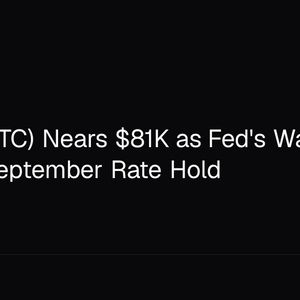 Bitcoin (BTC) Nears $81K as Fed's Waller Signals September Rate Hold