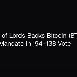 UK House of Lords Backs Bitcoin (BTC) Strategy Mandate in 194–138 Vote