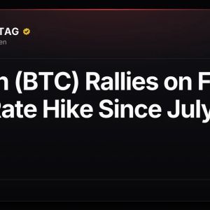 Bitcoin (BTC) Rallies on Fed's First Rate Hike Since July 2023
