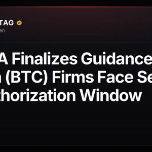 UK FCA Finalizes Guidance as Bitcoin (BTC) Firms Face Sept. 30 Authorization Window