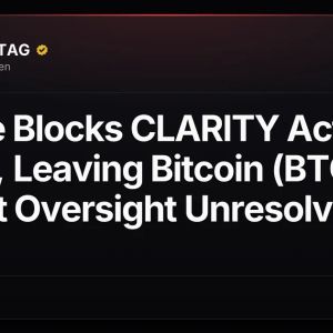 Senate Blocks CLARITY Act 49-50, Leaving Bitcoin (BTC) Market Oversight Unresolved