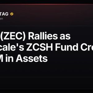 Zcash (ZEC) Rallies as Grayscale's ZCSH Fund Crosses $500M in Assets