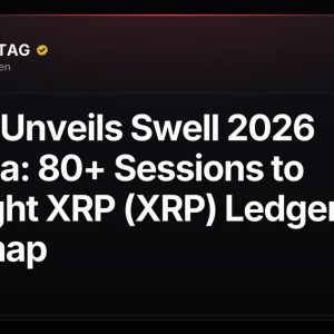 Ripple Unveils Swell 2026 Agenda: 80+ Sessions to Spotlight XRP (XRP) Ledger Roadmap