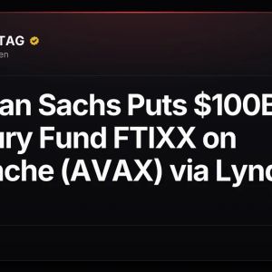 Goldman Sachs Puts $100B Treasury Fund FTIXX on Avalanche (AVAX) via Lynq
