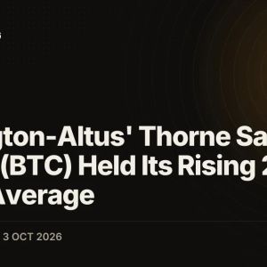 Wellington-Altus' Thorne Says Bitcoin (BTC) Held Its Rising 200-Week Average