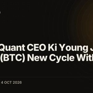 CryptoQuant CEO Ki Young Ju Sees Bitcoin (BTC) New Cycle With 3-5x Gains