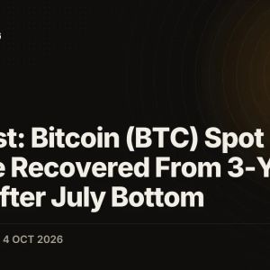 Darkfost: Bitcoin (BTC) Spot Volume Recovered From 3-Year Lows After July Bottom