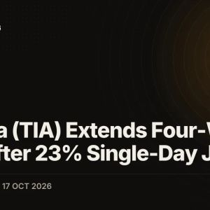 Celestia (TIA) Extends Four-Week Rally After 23% Single-Day Jump