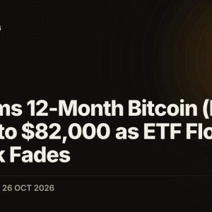 Citi Trims 12-Month Bitcoin (BTC) Target to $82,000 as ETF Flow Outlook Fades