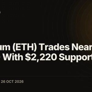 Ethereum (ETH) Trades Near $2,300 With $2,220 Support in Play