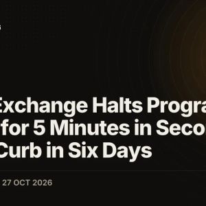 Korea Exchange Halts Program Buying for 5 Minutes in Second KOSPI Curb in Six Days
