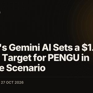Google's Gemini AI Sets a $1.50 Stretch Target for PENGU in Extreme Scenario