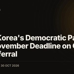 South Korea's Democratic Party Sets November Deadline on Crypto Tax Deferral