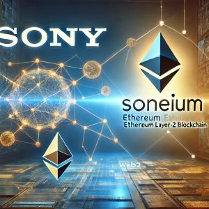 Sony Unveils New Ethereum Layer-2 Blockchain Soneium