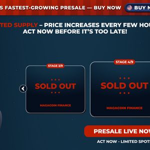 Why Experts Are Calling MAGACOINFINANCE a Prime Entry Opportunity Before Listings Hit