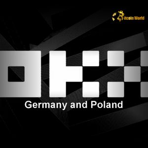 OKX Germany and Poland: Exciting Gateway for Crypto Users