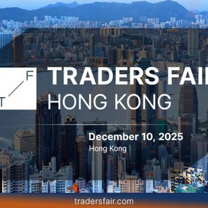 Experience the Future of Trading at Traders Fair Hong Kong 2025