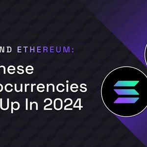 Solana & Ethereum: How These Cryptocurrencies Stack Up In 2024, Part 1