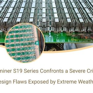 Bitmain’s Antminer S19 Series Confronts a Severe Crisis in Texas: Design Flaws Exposed by Extreme Weather